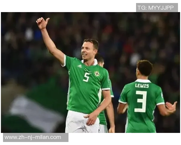 北爱尔兰足球明星盘点及其在国际赛场上的辉煌成就